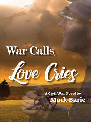 cover image of War Calls Love Cries